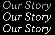 Our Story